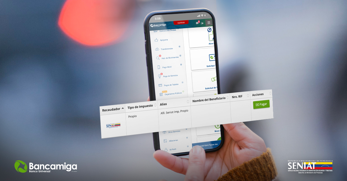 BANCAMIGA RECIBIRA EL PAGO DE IMPUESTOS DEL SENIAT DE CONTRIBUYENTES ESPECIALES